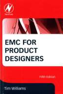 EMC for Product Designers - Williams, Tim (Elmac Services, Wareham, UK)