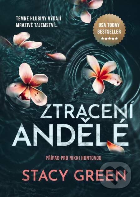 Ztracení andělé - Stacy Green