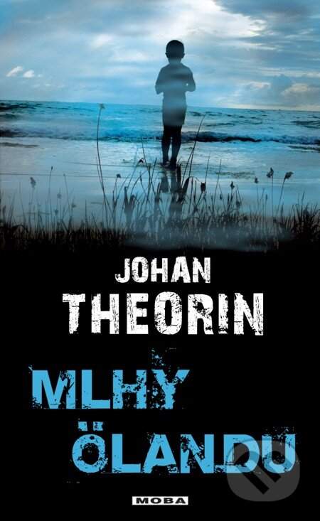 Mlhy Ölandu - Johan Theorin