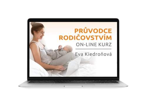 Eva Kiedroňová Průvodce rodičovstvím online kurz