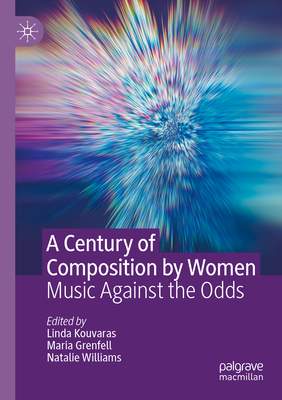 Century of Composition by Women
